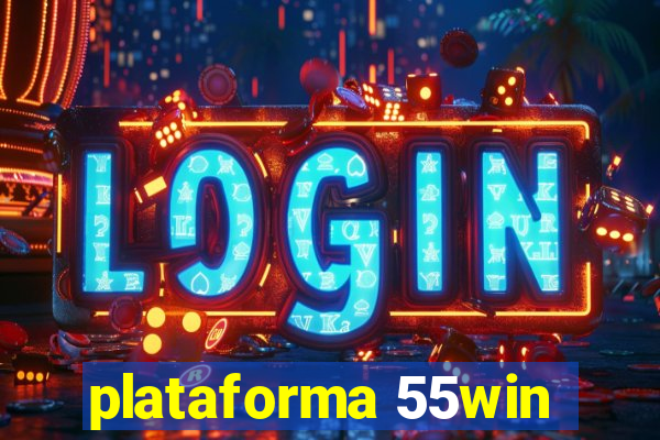 plataforma 55win